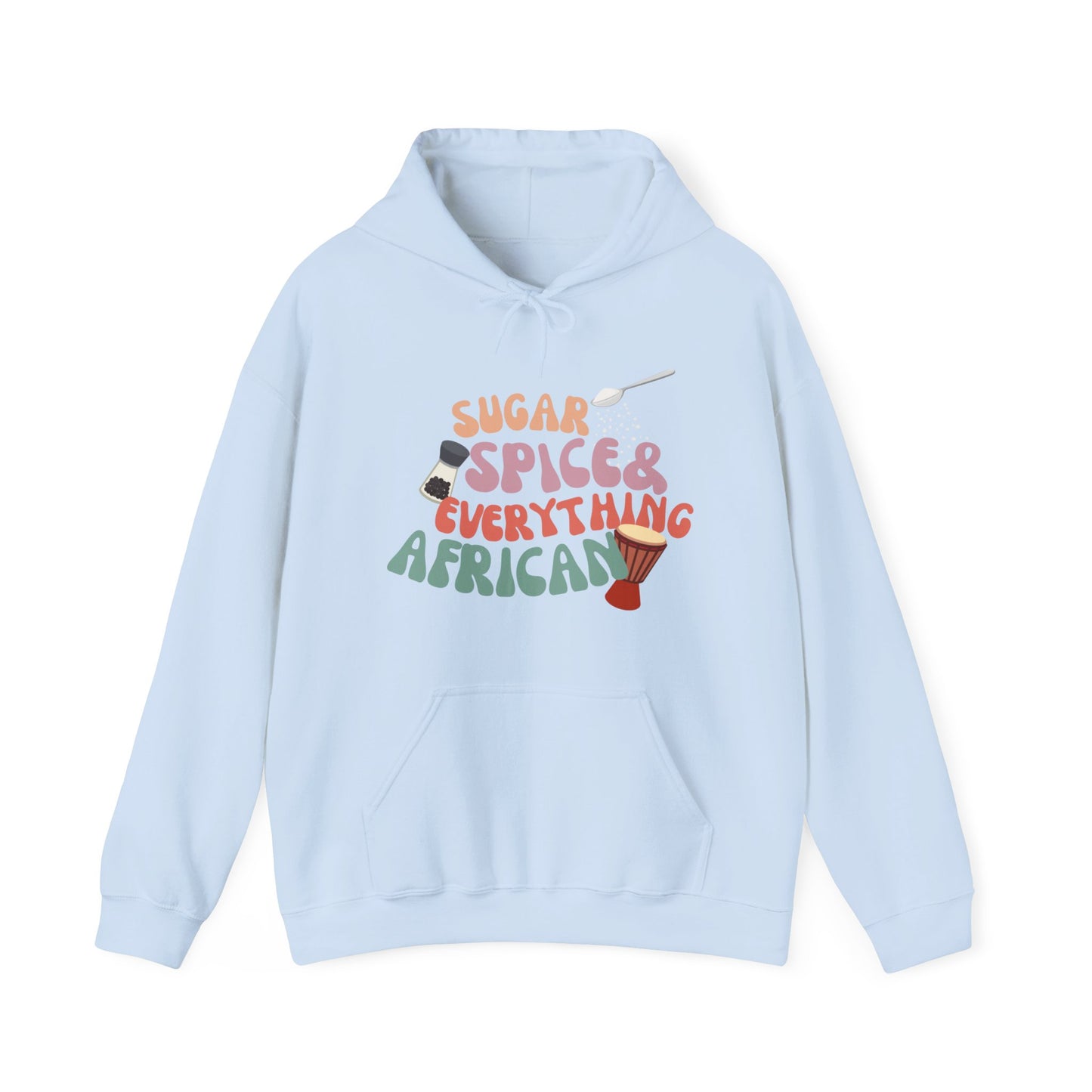 Sugar, Spice, and Everything African Hoodie