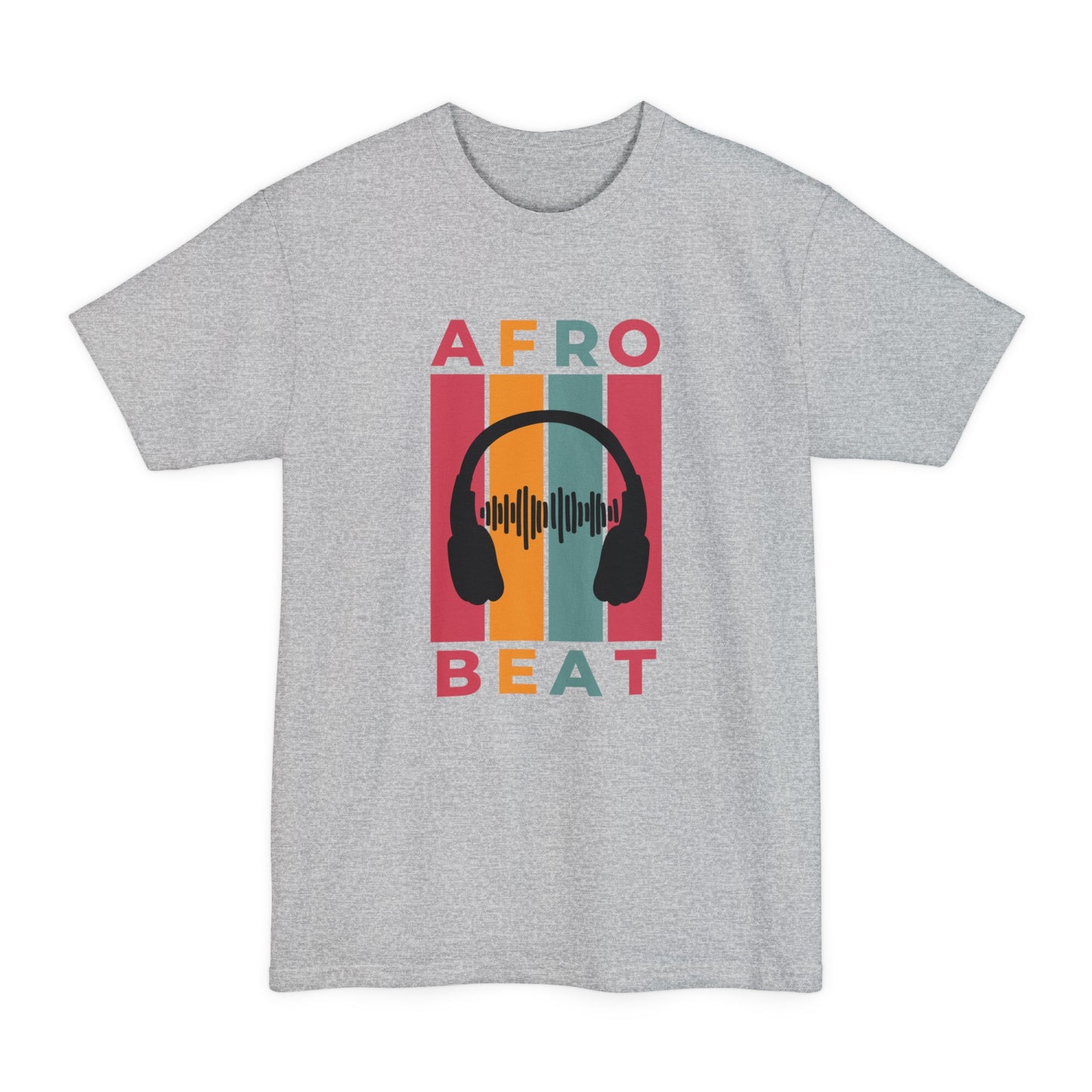 Afrobeat - Unisex Tall Beefy-T®