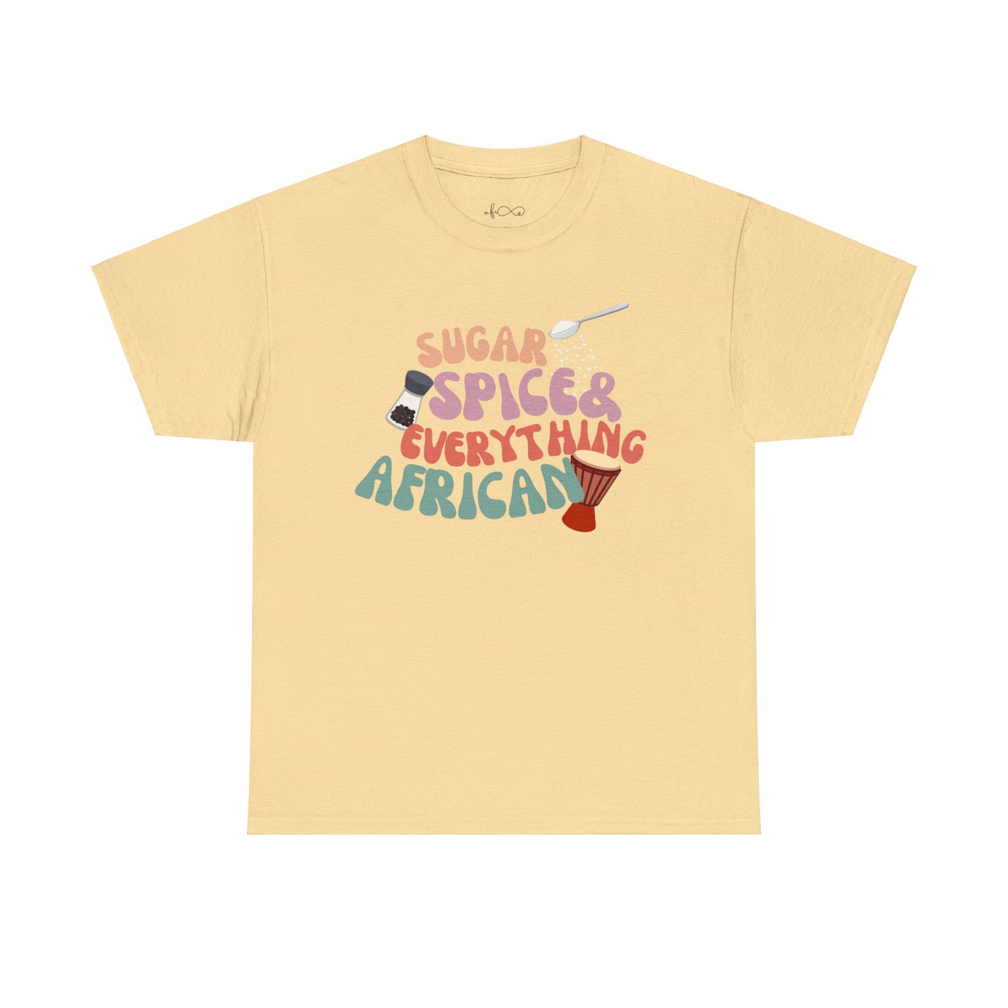 Sugar, Spice, and Everything African T-Shirt