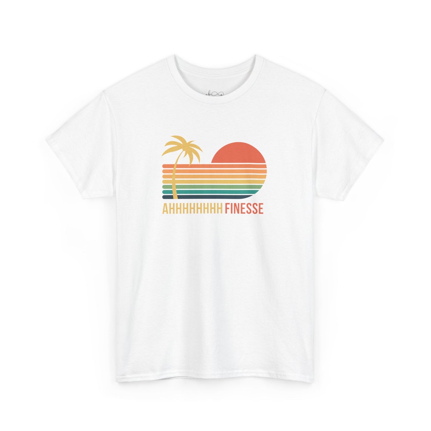 Ahhh Finesse T-Shirt