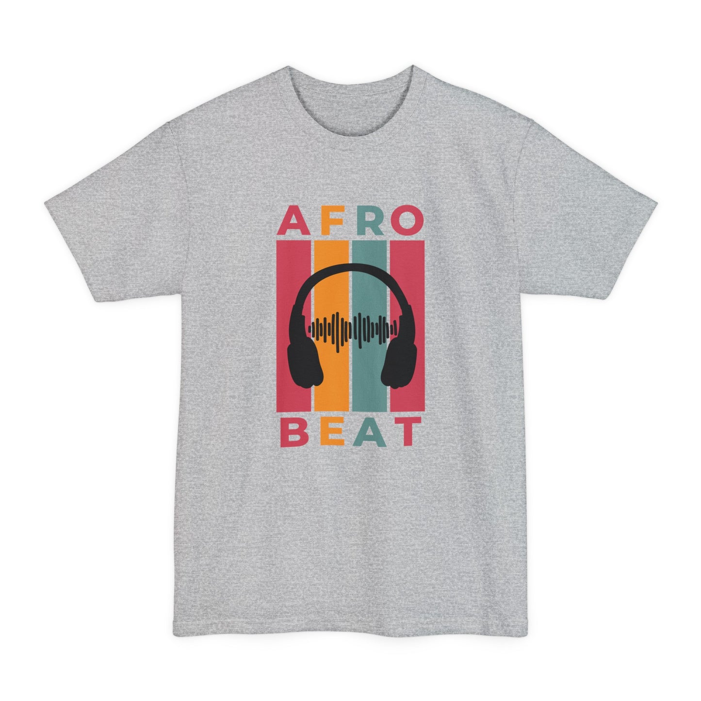 Afrobeat - Unisex Tall Beefy-T®