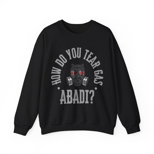 How Do You Tear Gas A Baddie Sweatshirt