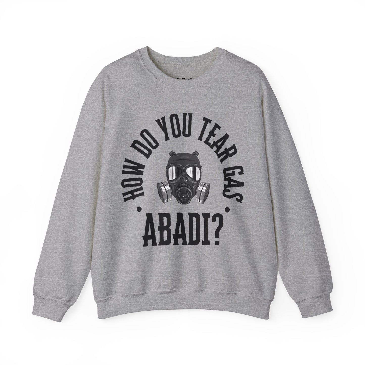 How Do You Tear Gas A Baddie Sweatshirt